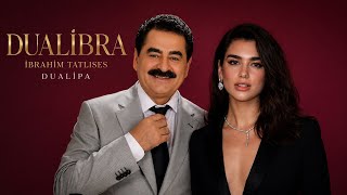 Dua Lipa & İbrahim Tatlıses Duali̇bra Dom Dom Kurşunu & Blow Your Mind