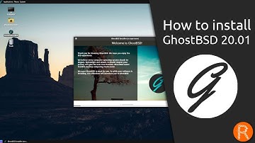 How to install GhostBSD 20.01