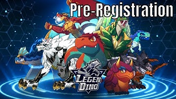 Legendino: Dinosaur Battle/Pre-Registration