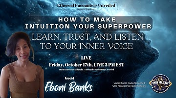 How To Make Intuition Your Superpower with Eboni Banks