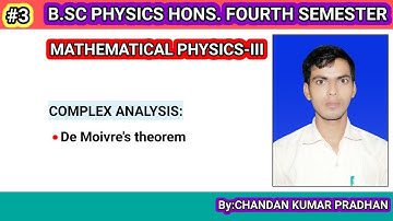 COMPLEX ANALYSIS: De Moiver