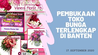Soft Opening Vanera Florist 789 | Toko Bunga Terlengkap di Banten screenshot 5