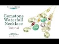 Gemstone Waterfall Necklace- Wire Working Tutorial by PotomacBeads