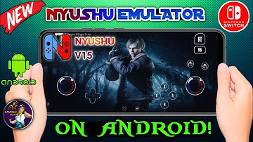 🔥NYUSHU V15 EMULATOR TESTING🥵 ON ANDROID - SETUP & GAMEPLAY | NEW NINTENDO SWITCH EMULATOR