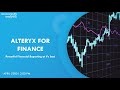 Alteryx for Finance: Powerful Financial Reporting at its Best