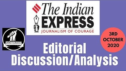 3rd October 2020 | Gargi Classes Indian Express Editorial Analysis/Discussion