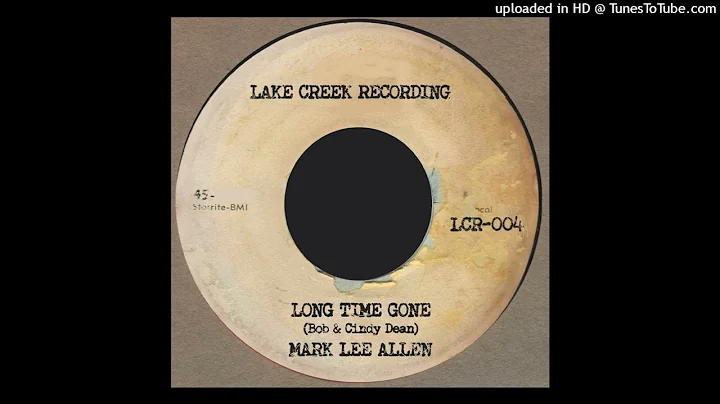 MARK LEE ALLEN - Long Time Gone (Bob & Cindy Dean Cover)