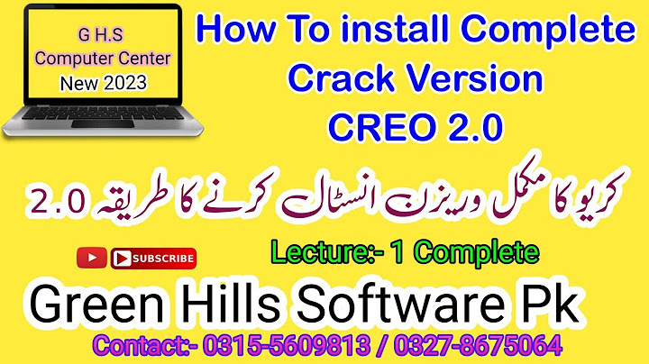 Hướng dẫn crack creo 2.0 m250 năm 2024