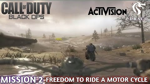 FREEDOM TO RIDE A MOTORCYCLE | MISSION 2 | Call Of Duty : Black Ops