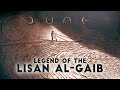 Dune legend of the lisan algaib explained  dune lore