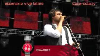 Enjambre - Visita (Vive latino 2011)