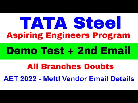 Tata Steel Demo Test Email | TATA STEEL Aspiring Engineers Program 2022 Updates  | AET 2022