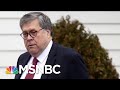 Rep. Hakeem Jeffriess: Trump AG Bill Barr Is 'Out Of Control' | The Beat With Ari Melber | MSNBC