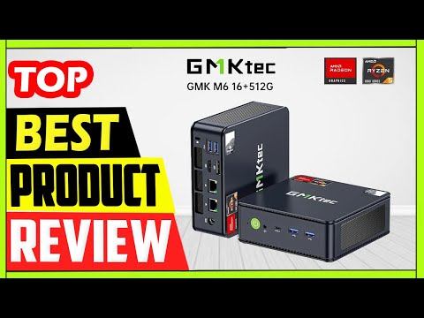Best GMKtec M6
