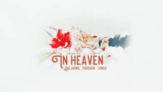 [Vietsub + Engsub] In Heaven - JYJ