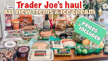 🛒NEW MAY TRADER JOES HAUL! New ICECREAM & more | Prices Included