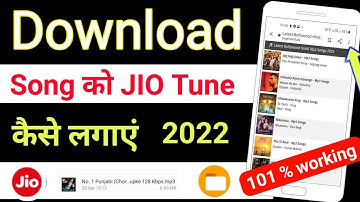 download song ko jio tune kaise set kare | kisi bhi song ko jio caller tune kaise banaye 2022