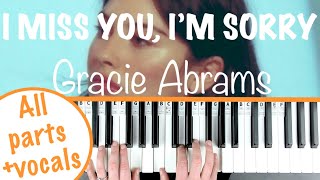 How to play I MISS YOU, I'M SORRY - Gracie Abrams Piano Tutorial | Chords/Accompaniment