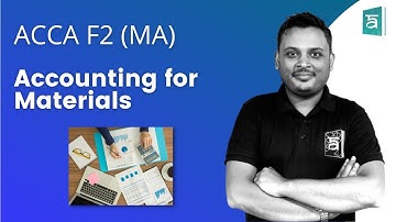 Accounting for Materials | Management Accounting ACCA F2 | English