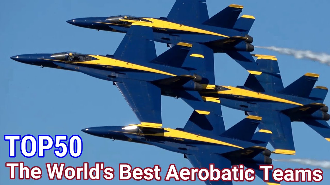 Top 50 The World S Best Aerobatic Teams Youtube