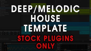 Melodic Deep House Template (anjuna,enhanced style)  + Ableton Project File [STOCK PLUGINS ONLY]