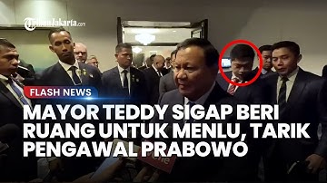 Detik-detik Mayor Teddy Tarik Pengawal di Belakang Prabowo, Beri Ruang Menlu Dampingi Presiden