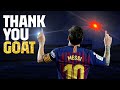 Thank you leo messi the greatest of all time  official fc barcelona