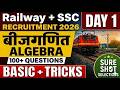 Complete Algebra (बीजगणित) Part 1 For SSC CGL, CHSL, MTS, Railway | 100+ Imp Ques