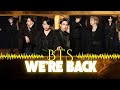 We Re Back BTS 2026 Comeback 방탄소년단 BTS Bangtan Tapes Fanmade Music Videos 