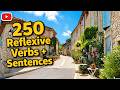 Learn French Verbs: 250 French Reflexive Verbs + Example Sentences (Audio Lesson)