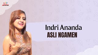 Indri Ananda - Asli Ngamen