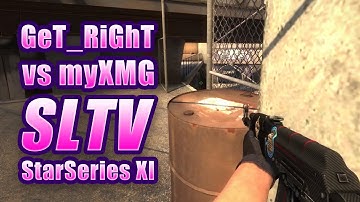 SLTV StarSeries XI - GeT_RiGhT vs myXMG (ACE)