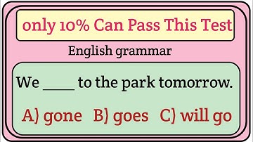 Grammar Test for Students | 25 Important English Grammar Questions