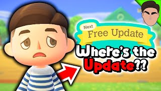 Where's the next Animal Crossing Update??