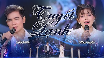 Tân Cổ Tuyết Lạnh | Lưu Chí Vỹ - Hồng Quyên