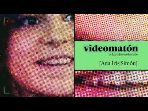 Videomatón con Ana Iris Simón