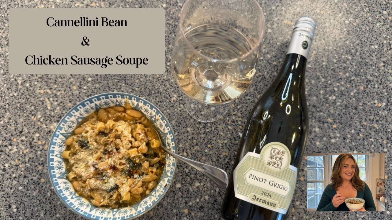 The Perfect Cozy Cannellini Bean & Chicken Sausage Soup (And the Pinot Grigio to Match!) 🥣🥂