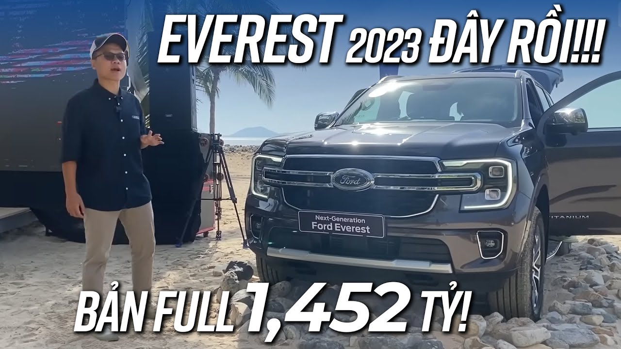 Xem nhanh Ford Everest 2023 bản full 1,452 tỷ: Đẹp, ngập công nghệ nhưng có 1 điểm đáng tiếc