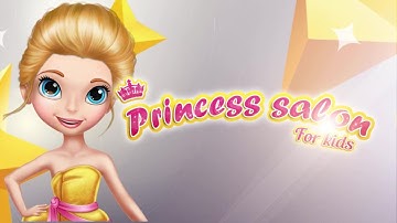 Princess Salon - Kids Game iOS/Android Gameplay Trailer By GameCastor