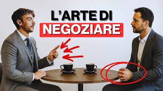 Come Ottenere Sempre Ciò Che Vuoi - 8 Tecniche Di Negoziazione