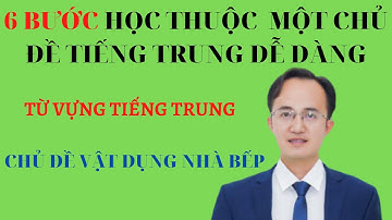Từ vựng tiếng Trung chủ đề vật dụng hay dùng trong nhà bếp|Hà Văn Duẩn official
