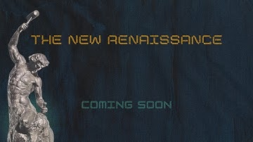 THE NEW RENAISSANCE  🔴 LIVE 🔴