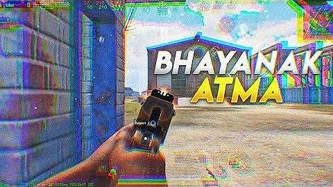 Bhayanak Atma ❤️ PUBG MONTAGE | SAMSUNG,A3,A5,A6,A7,J2,J5,J7,S5,S6,S7,59,A10,A20,A30,A50,A70