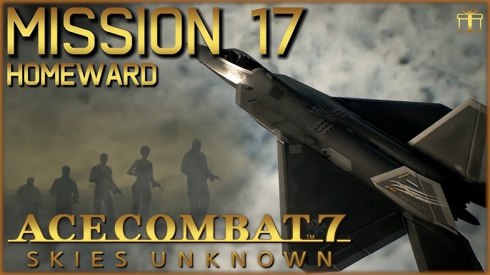 Ace Combat 7 Mission Update by DrySpectrumBandwidth71767