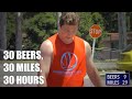 30 Beers, 30 Miles, 30 Hours (The 30-30-30 Challenge)