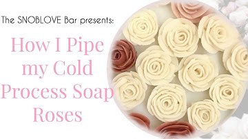 Rose Piping Cold Process Soap( Recipe used Below)
