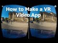 How to make a VR 360 Video app within Unity for Android