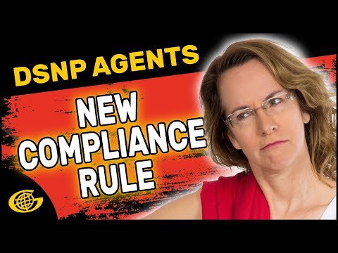 DSNP Agents New Compliance Rule