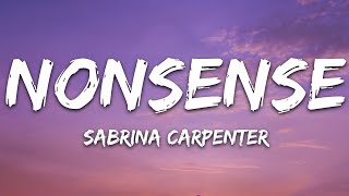 Sabrina Carpenter - Nonsense (Lyrics)