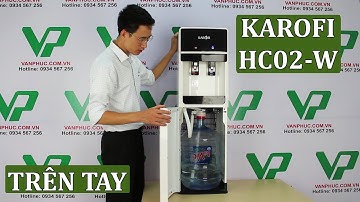 Cây nước nóng lạnh Karofi HC02W Bình nước đặt dưới tiện lợi